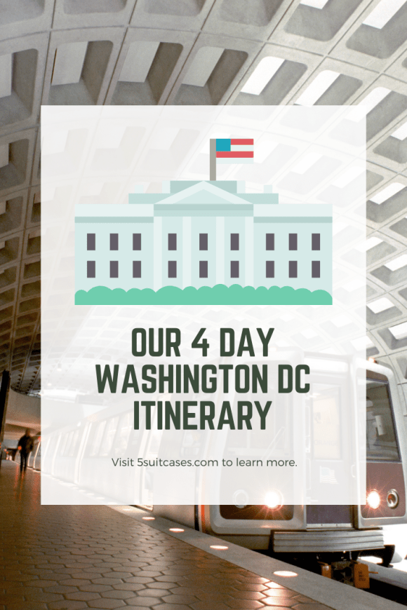 4 Day Washington Dc Itinerary