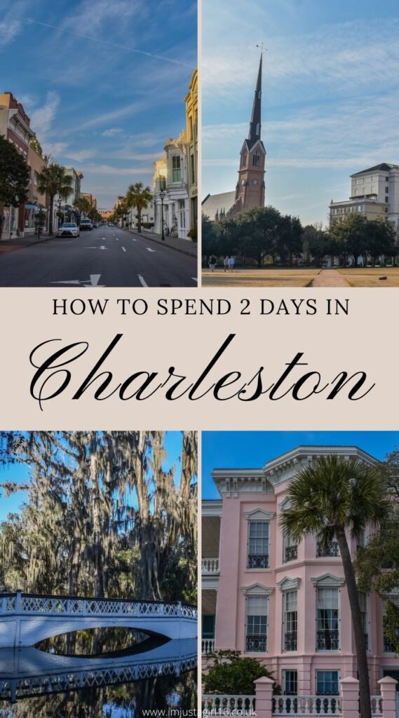 Charleston Itinerary 2 Days