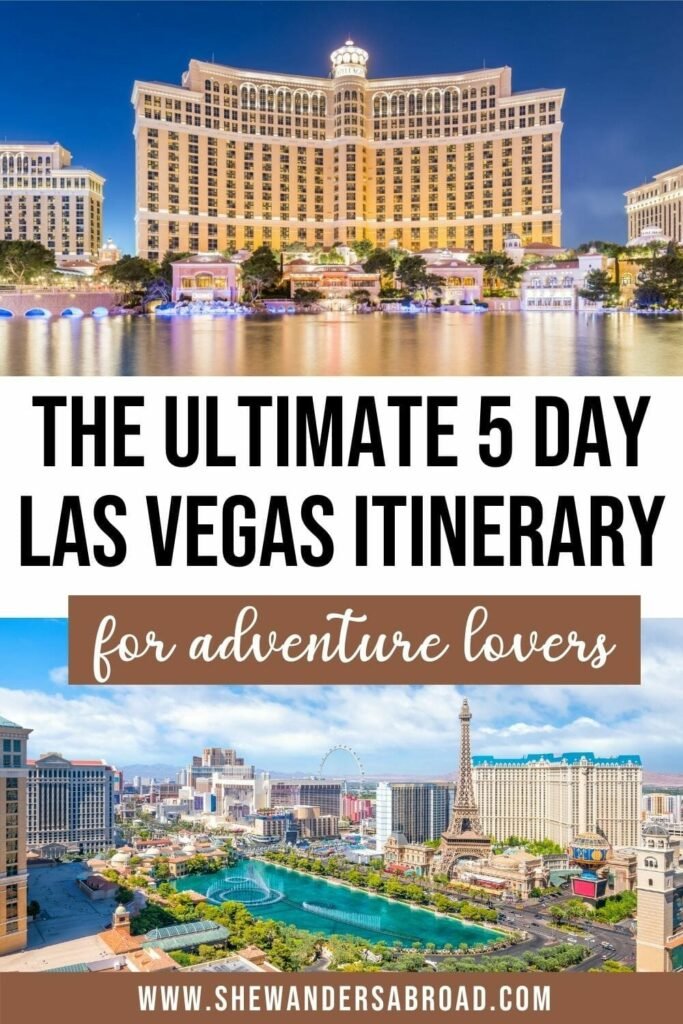 Las Vegas Itinerary 5 Days