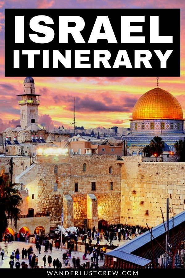 4 Day Itinerary Israel