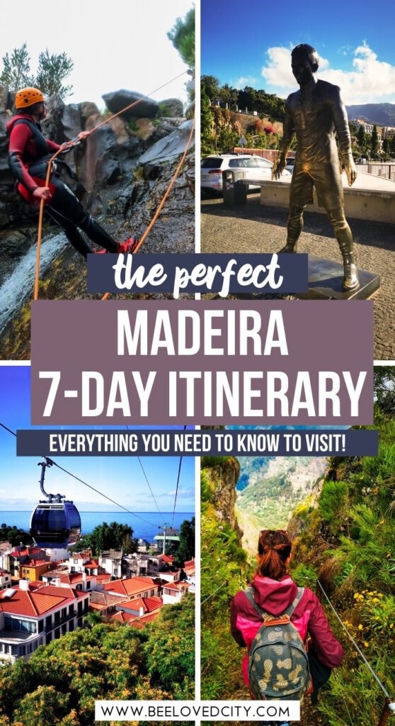 7 Day Itinerary Madeira