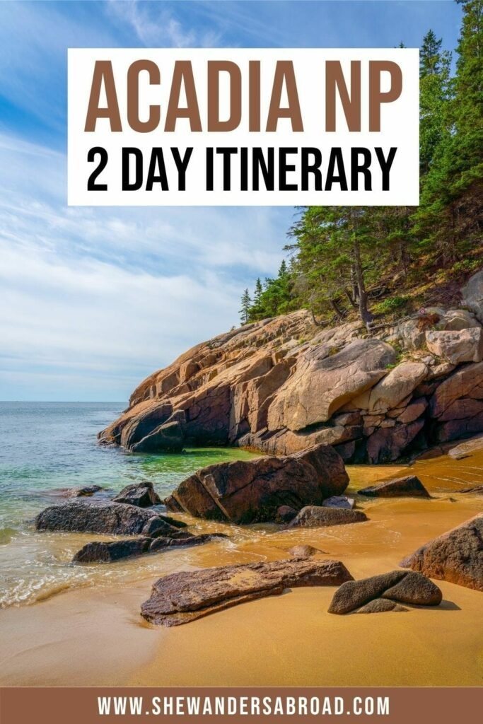 Acadia National Park Itinerary 2 Days