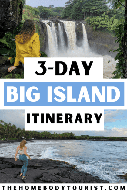 Big Island Itinerary 3 Days