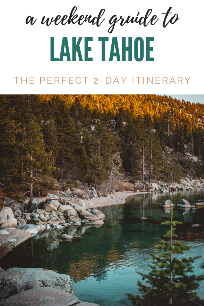 Lake Tahoe 2 Day Itinerary
