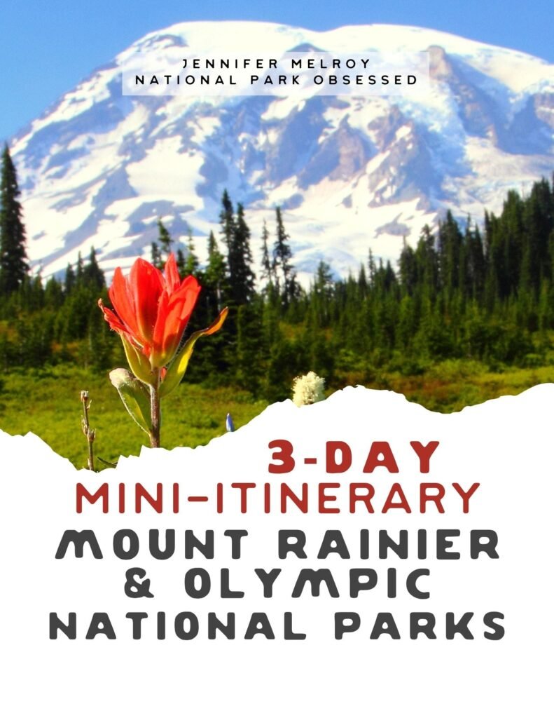 Mt Rainier 3 Day Itinerary