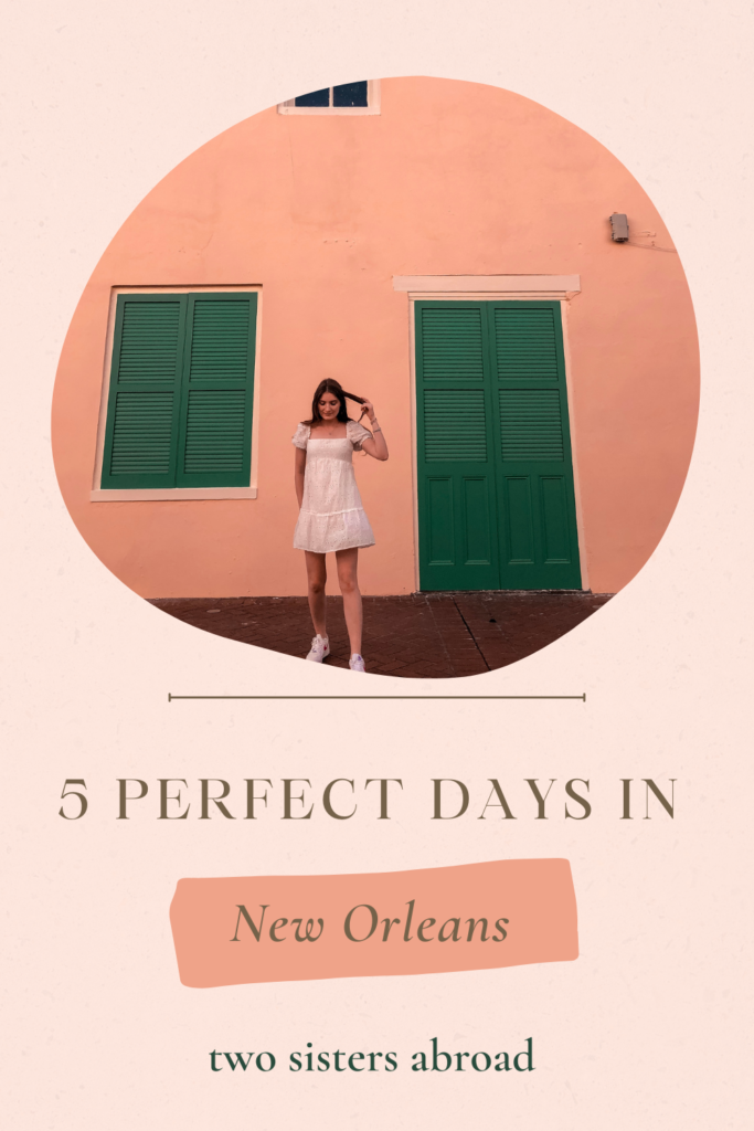 New Orleans Itinerary 5 Days